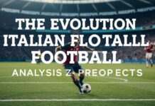 L’Evoluzione del Calcio Italiano: Analisi e Prospettive The Evolution of Italian Football: Analysis and Prospects