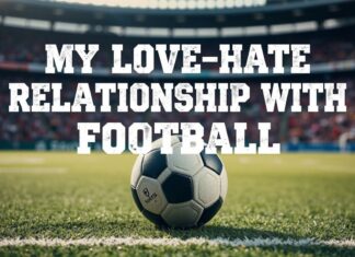 Il Mio Amore-Odio per il Calcio: Una Confessione di un Ex Tifoso Accanito My Love-Hate Relationship with Football: A Confession from a Former Die-Hard Fan